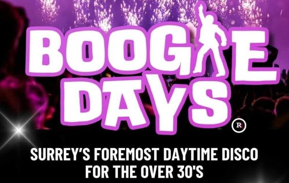The title "Boogie Days" is displayed in white with a purple outline and the letter "i" in the word "Boogie" is replaced with a person dancing.  Underneath, its says "Surrey's foremost daytime disco for the over 30s"