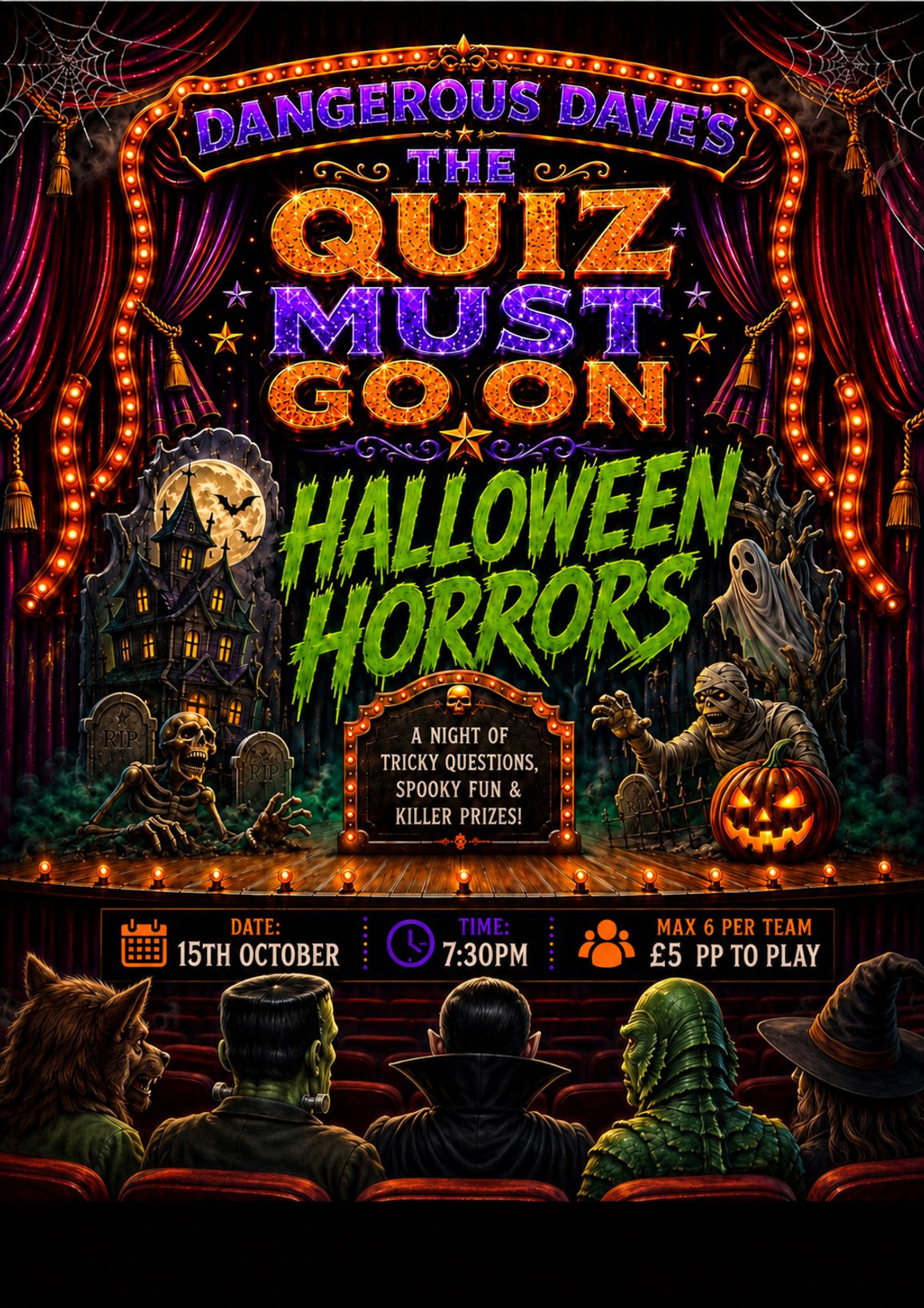 Five Halloween Characters are shown from behind sitting in theatre seats and watching a halloween themed stage. Text reads "Dangerous Dave's The Quiz Must Go On - Halloween Horrors"