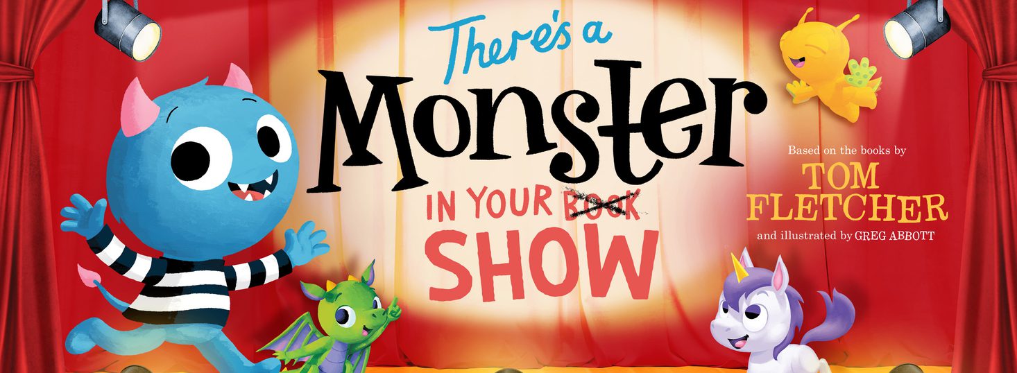 A cartoon drawing of a smiling little blue monster running on a stage with a dragon and a unicorn. The show title, "There's a Monster in your Show" is shown on the red curtains with a spotlight shining at them.