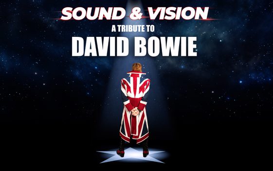 A dark starry background with the show title, "Sound & Vision a tribute to David Bowie" shown above a performer wearing a long union jack coat.